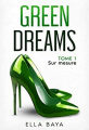 Couverture Green dreams, tome 1 : Sur mesure Editions Autoédité 2022