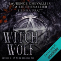 Couverture Witch Wolf, tome 1 : On ne se mélange pas Editions Audible studios 2022
