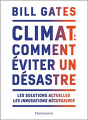 Couverture Climat : Comment éviter un désastre Editions Flammarion 2021