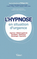 Couverture L’hypnose en situation d’urgence Editions Vuibert 2021