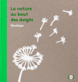 Couverture La nature au bout des doigts Editions Les grandes personnes 2021