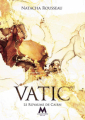 Couverture Vatic, tome 2 : Le royaume de Cairn Editions Mix 2022