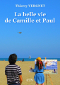 Couverture La belle vie de Camille et Paul Editions CTV 2022