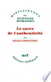 Couverture Le sacre de l'authenticité Editions Gallimard  (Bibliothèque des sciences humaines) 2021