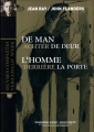 Couverture L’homme derrière la porte / De man achter de deur Editions Amicale Jean Ray  2009