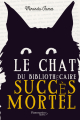 Couverture Le chat du bibliothécaire, tome 1 : Succès mortel Editions Flammarion Québec 2022