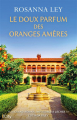 Couverture Le doux parfum des oranges amères Editions City 2022