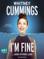 Couverture I'm Fine...and Other Lies Editions Penguin books (Audio) 2017