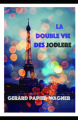 Couverture La double vie des Jodlere Editions Autoédité 2021