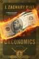 Couverture The Dark Profit, book 1: Orconomics Editions Bantam Books 2014