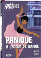 Couverture Kinra Girls : Destination mystère, tome 6 : Panique à l'école de danse Editions PlayBac 2022