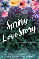 Couverture Spring Love Story Editions Autoédité 2022