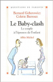 Couverture Le Baby-clash: Le couple à l'épreuve de l'enfant Editions Albin Michel 2005