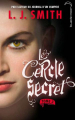 Couverture Le Cercle secret, saison 2, tome 1 : Le Choix inévitable Editions Hachette (Black Moon) 2011
