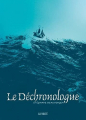 Couverture Le Déchronologue Editions La Volte (Science-Fiction) 2021