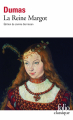 Couverture La reine Margot Editions Folio  (Classique) 2022