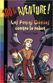 Couverture Les petits génies contre le robot  Editions Bayard (Poche - 100% aventure !) 2005