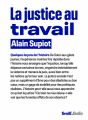 Couverture La Justice au travail Editions Seuil 2022