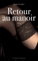 Couverture Le manoir, tome 3 : Retour au Manoir Editions Hugo & Cie (Blanche) 2022