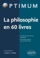 Couverture La philosophie en 60 livres Editions Ellipses (Optimum) 2021