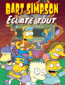 Couverture Bart Simpson, tome 21 : Éclate tout  Editions Jungle ! 2022