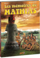 Couverture Les mémoires de Mathias, tome 3 : Les dieux du lac Editions Idée que j'aie 2015