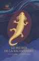 Couverture Le secret de la salamandre Editions Autoédité 2021