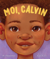 Couverture Moi, Calvin Editions Scholastic 2022