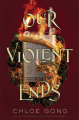 Couverture Ces plaisirs violents, tome 2 : Nos fins violentes Editions Hodder & Stoughton 2021