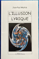 Couverture Illution lyrique Editions Les presses littéraires 2006