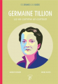 Couverture Germaine Tillion, la vie comme un combat Editions A dos d'âne (Des graines et des guides) 2019