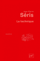 Couverture La technique Editions Presses universitaires de France (PUF) (Quadrige) 2013