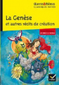 Couverture La Genèse et autres récits de création Editions Hatier (Classiques - Oeuvres & thèmes) 2016