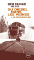 Couverture Du diesel dans les veines : La saga des camionneurs du Nord Editions Lux 2021