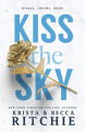 Couverture Calloway Sisters, book 1: Kiss The Sky Editions Autoédité 2014