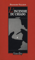 Couverture L’incendie du Chiado Editions Viviane Hamy 2008