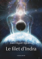 Couverture Le filet d'Indra Editions L'Atalante (La Dentelle du cygne) 2012