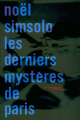 Couverture Les derniers mystères de Paris Editions Baleine 2002