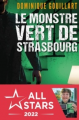 Couverture Le monstre vert de Strasbourg Editions Le Verger (Les enquêtes rhénanes) 2021