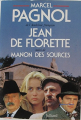 Couverture Œuvres complètes, tome 09 : Jean de Florette, Manon des Sources Editions Julliard 1986