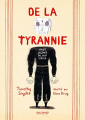 Couverture De la tyrannie : Vingt leçons du XXᵉ siècle Editions Gallimard  (Bande dessinée) 2022