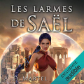 Couverture Les larmes de Saël, tome 1 Editions Audible studios 2021