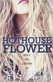 Couverture Calloway Sisters, book 2: Hothouse Flowers Editions Autoédité 2014