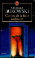 Couverture Contes de la folie ordinaire  Editions Le Livre de Poche 2001