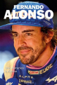 Couverture Fernando Alonso : Des Asturies à Alpine Editions Talent Sport 2022