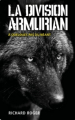 Couverture La division armurian, intégrale Editions Autoédité 2022