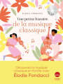 Couverture Une petite histoire de la musique classique Editions First (Histoire) 2021