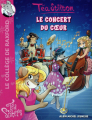 Couverture Téa Sisters : Le collège de Raxford, tome 21 : Le concert du coeur Editions Albin Michel (Jeunesse) 2015