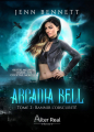 Couverture Arcadia Bell, tome 2 : Bannir l'obscurité Editions Alter Real (Imaginaire) 2022