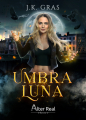 Couverture Umbra Luna, intégrale  Editions Alter Real (Imaginaire) 2022